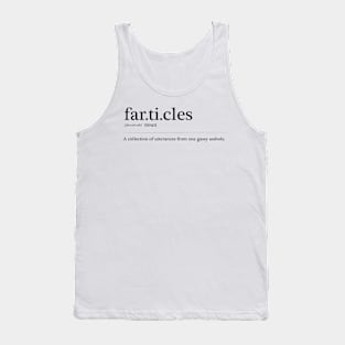 Farticles Definition Tank Top